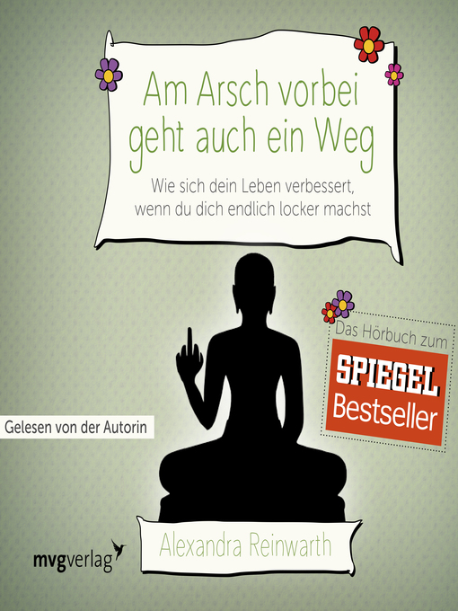 Title details for Am Arsch vorbei geht auch ein Weg by Alexandra Reinwarth - Available